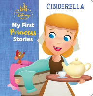 Epub books free downloads Disney Baby: My First Princess Stories Cinderella  9781503766242