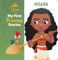 Title: Disney Baby: My First Princess Stories Moana, Author: Nicola Deschamps