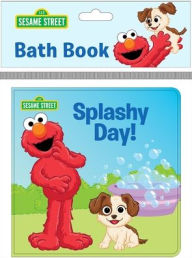 Title: Sesame Street: Elmo's Splashy Day! Bath Book, Author: PI Kids