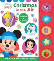 Downloading books to ipad for free Disney Baby: Christmas in the Air Scratch & Sniff Sound Book in English by Pi Kids, The Disney Storybook Art Team, Pi Kids, The Disney Storybook Art Team 9781503767409