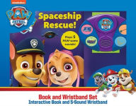 Title: Nickelodeon PAW Patrol: Spaceship Rescue! Book and Wristband Sound Book Set, Author: PI Kids