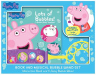 Title: Peppa Pig: Lots of Bubbles! Book and Musical Bubble Wand Set, Author: PI Kids