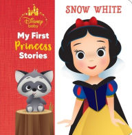 Title: Disney Baby: My First Princess Stories Snow White, Author: Nicola Deschamps