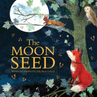 Title: The Moon Seed, Author: Sally Anne Garland