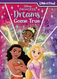 Title: Disney Princess: Dreams Come True Look and Find, Author: PI Kids