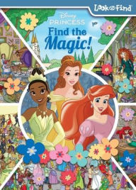 Title: Disney Princess: Find the Magic! Look and Find, Author: PI Kids