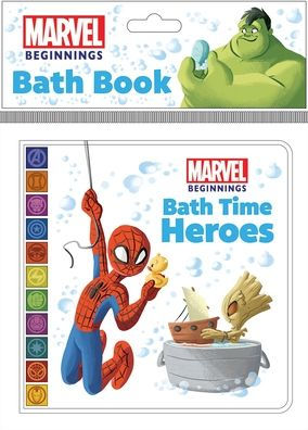 Marvel Beginnings: Bath Time Heroes Bath Book
