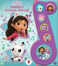 Title: DreamWorks Gabby's Dollhouse: Gabby's Groove-Along! Sound Book, Author: PI Kids