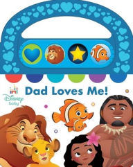 Title: Disney Baby: Dad Loves Me! Sound Book, Author: PI Kids