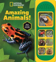 Title: National Geographic Kids: Amazing Animals! Sound Book, Author: Phoenix International Publications