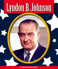 Title: Lyndon B. Johnson, Author: Diane Marczely Gimpel