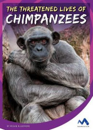 Title: The Threatened Lives of Chimpanzees, Author: The Outback Singers