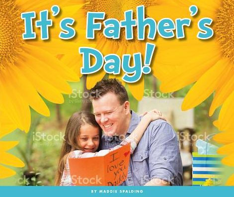 It's Father's Day!