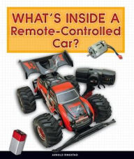 Title: What's Inside a Remote-Controlled Car?, Author: Arnold Ringstad