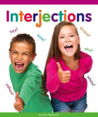 Title: Interjections, Author: Ann Heinrichs