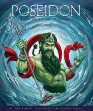 Title: Poseidon: God of the Sea and Earthquakes, Author: Teri Temple