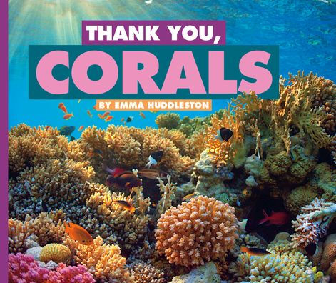 Thank You, Corals