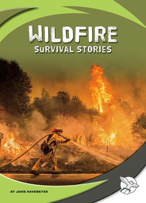 Wildfire Survival Stories by Janie Havemeyer, Hardcover | Barnes & Noble®