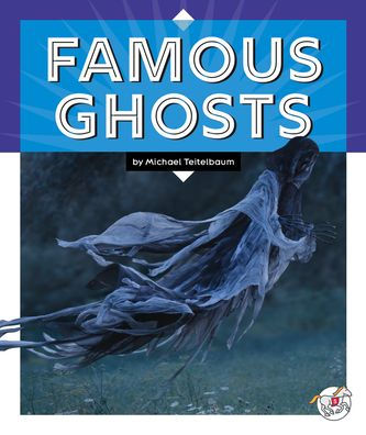 Famous Ghosts