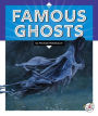 Famous Ghosts