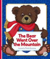 Title: The Bear Went Over the Mountain, Author: Michelle Dorenkamp