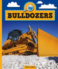 Title: Bulldozers, Author: Marv Alinas