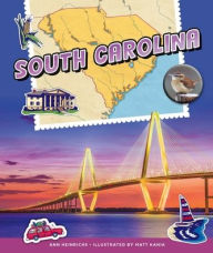 Title: South Carolina, Author: Ann Heinrichs
