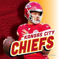 Pdf free ebook download Kansas City Chiefs 9781503875166 PDF (English Edition) by Marv Alinas