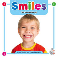 Title: Smiles: The Sound of Long I, Author: Bob Noyed