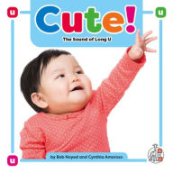 Title: Cute!: The Sound of Long U, Author: Bob Noyed