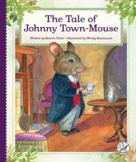 The Tale of Johnny Town-Mouse