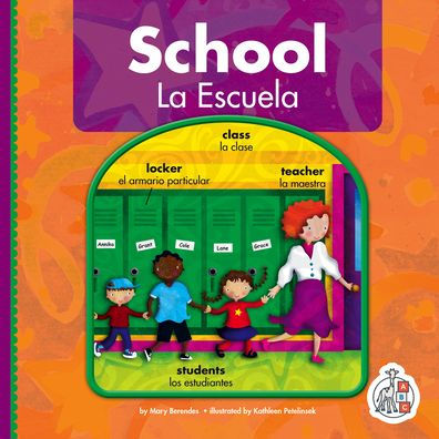 School/La Escuela