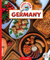 Title: Foods from Germany, Author: K A Hale