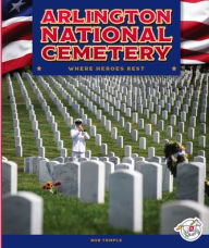 Title: Arlington National Cemetery, Author: Bob Temple