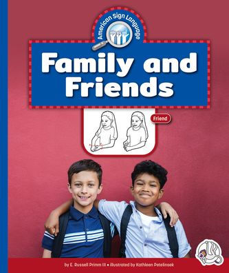 Family and Friends