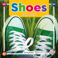 Title: Shoes: The Sound of Sh, Author: Peg Ballard