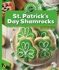 Title: St. Patrick's Day Shamrocks, Author: Mary Berendes