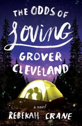The Odds Of Loving Grover Cleveland By Rebekah Crane Paperback Barnes Noble