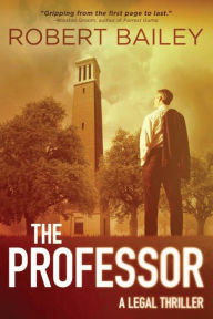 Title: The Professor, Author: Robert Bailey