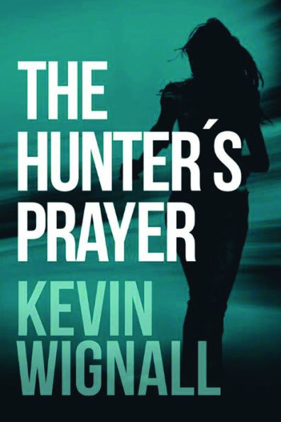 The Hunter's Prayer