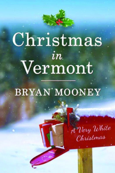 Christmas in Vermont: A Very White Christmas