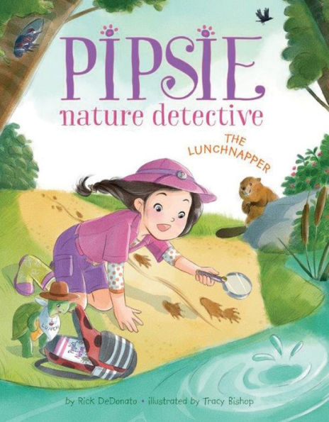 The Lunchnapper (Pipsie, Nature Detective Series)