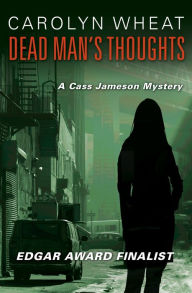 Title: Dead Man's Thoughts, Author: Carolyn Wheat