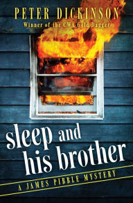 Title: Sleep and His Brother (James Pibble Series #4), Author: Peter Dickinson