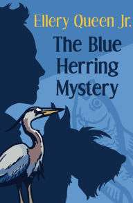 Title: The Blue Herring Mystery, Author: Ellery Queen Jr.