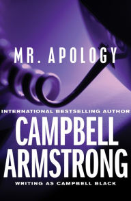 Title: Mr. Apology, Author: Campbell Armstrong