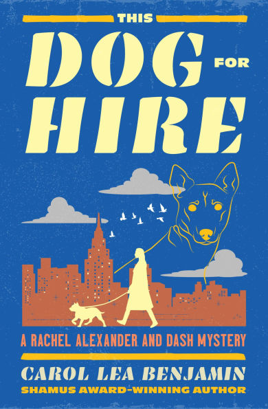 This Dog for Hire (Rachel Alexander and Dash Series #1)
