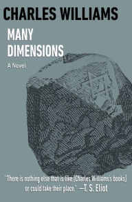 Title: Many Dimensions: A Novel, Author: Charles Williams