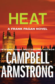Title: Heat, Author: Campbell Armstrong