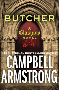 Title: Butcher, Author: Campbell Armstrong